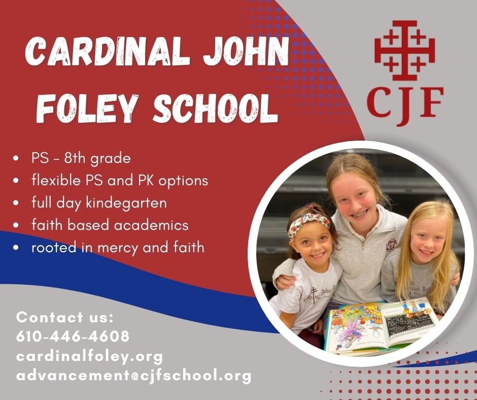  Cardinal John Foley School Havertown, Pennsylvania Havertown, PA
